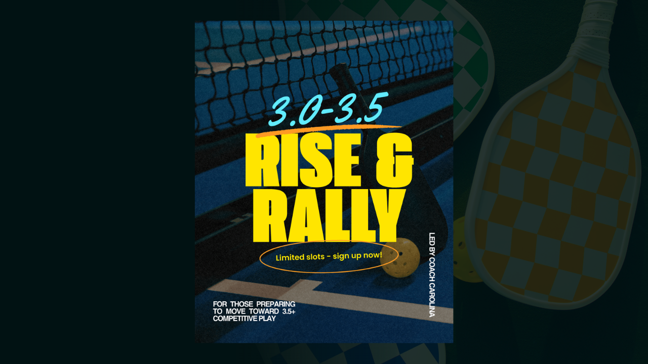 Rise & Rally: Level Up Your Intermediate Game (Jan 31–Feb 21)